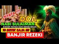 Download Lagu 🔴 REJEKI TAK TERDUGA, HARI INI !!! AYAT PEMANGGIL UANG, DOA PEMBUKA PINTU REZEKI, DOA NABI SULAIMAN