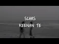 Download Lagu Scars - Keenan Te (Lyrics Video)