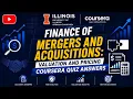 Finance of Mergers and Acquisitions Valuation and Pricing University of Illinois Urbana-Champaign