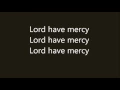Download Lagu Lord have mercy