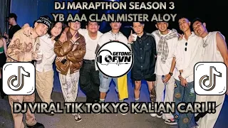 dj marapthon season 3 yb aaa clan bravy mister aloy becak turbo mixtape terbaru 2026 