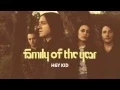 Download Lagu Family of the Year - Hey Kid [Official HD Audio]