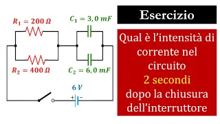 Circuito RC in corrente continua - ESERCIZIO SVOLTO