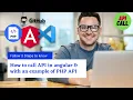 How to make API call in angular and with an example of PHP API