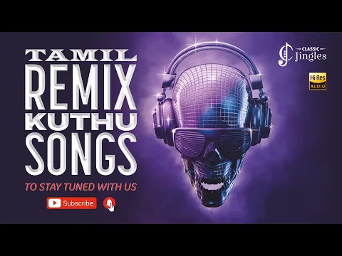 Download MP3 Tamil Remix Songs | Kuthu Songs | Item Songs | Marana Kuthu Songs | Volume 1 | Extreme HD Songs