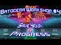 Batocera Workshop Save Your Progress In Nearly Any Retro Game