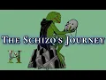 Lagu The Schizo’s Journey: Initiation Without a Temple