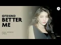 GFRIEND - BETTER ME | MALE VERSION + LYRICS