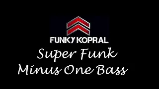Download Funky Kopral Super Funk no Bass HD Audio MP3