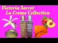 Bare Vanilla La Creme Love Spell La Creme Victoria Secret Collection