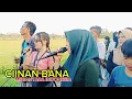 Download Lagu DUET CINAN BANA VERSI MEGANTARA INDONESIA NURMA YUNITA LIVE PENYEYE