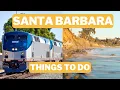 Riding Amtrak s Pacific Surfliner Los Angeles to Santa Barbara