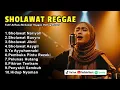Lagu Sholawat Reggae Viral 🌴 Musik Adem Untuk Hati Tenang \u0026 Relax