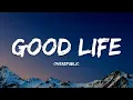 Lagu OneRepublic - Good Life (Lyrics)