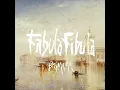 ファビュラ・フィビュラ