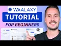 Waalaxy Full Beginner Tutorial 2026