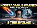 Download Lagu Nostradamus waarschuwde voor buitenaardse invasie | Is dit 3i/Atlas?