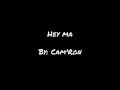 Hey Ma - Cam'Ron ft. Juelz Santana (Lyric Video)