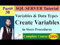 SQL Server Complete Cours 30 - Variables and Data Types