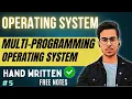 Lecture 5 Multiprogramming Operating Systems OS Tutorial Code Hacker