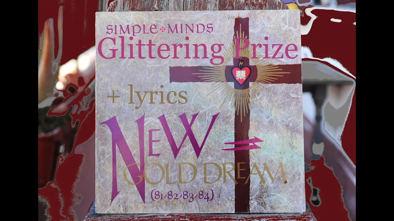 Simple Minds - Glittering Price - vinyl + lyrics Simple Minds - Glittering Price - vinyl + lyrics