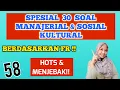 SPESIAL FR 30 SOAL MANAJERIAL DAN SOSIAL KULTURAL PPPK 2023 | AUTO LULUS ASN PPPK 2023