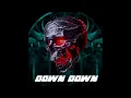 Sickmode & Rooler - DOWN DOWN Tevvez2.0 Edit