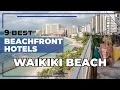 9 Best Waikiki Beach Hotels - Hawaii Travel Guide 2024