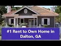 Rent to Own Homes in Dalton GA