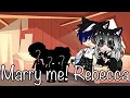 Download Lagu Marry me!Rebecca ~Gacha Club skit~