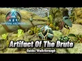 Ark Survival Ascended The Island Artifact Of The Brute Cave Guide
