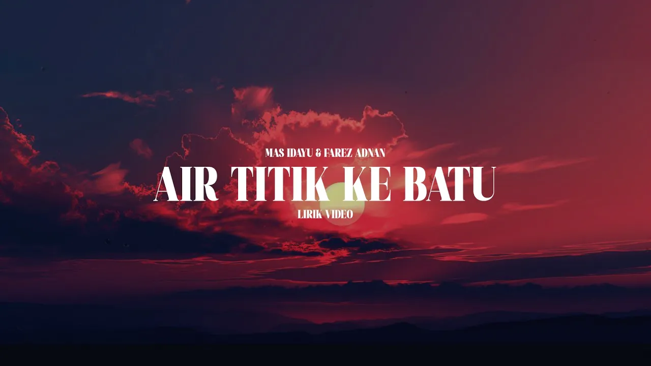 Mas Idayu & Farez Adnan - Air Titik Ke Batu (Lirik Video) #trending Mas Idayu & Farez Adnan - Air Titik Ke Batu (Lirik Video) #trending