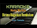 Download Lagu KARAOKE || REMBULAN MALAM / EVIE TAMALA