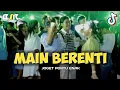 Lagu MAIN BERENTI - LAGU JOGET ENAK -_Papa Adung_- REMIX