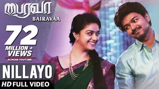bairavaa video songs nillayo video song vijay keerthy suresh santhosh narayanan