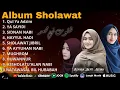 KUMPULAN SHOLAWAT NABI PENGUNDANG REZEKI TERBARU 2025 | ALBUM SHOLAWAT NABI SPESIAL MERDU