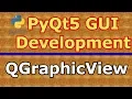 PyQt5 QGraphicView And QGraphicScene Practical Example