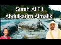 Download Lagu Surah Al Fil Abdulkarim Almakki