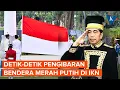 Download Lagu Pertama Kali! Detik-detik Pengibaran Merah Putih di IKN
