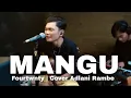 Lagu MANGU - FOURTWNTY Ft. CHARITA UTAMI | Cover Adlani Rambe