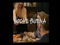 Noche Buena with lyrics