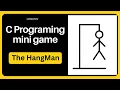 Hangman word Game in C programming