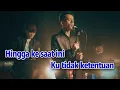 Ukays - Pahit Akan Manis Akhirnya (Official Karaoke)