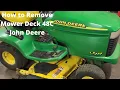 How to Remove the Mower Deck on a John Deere LX277