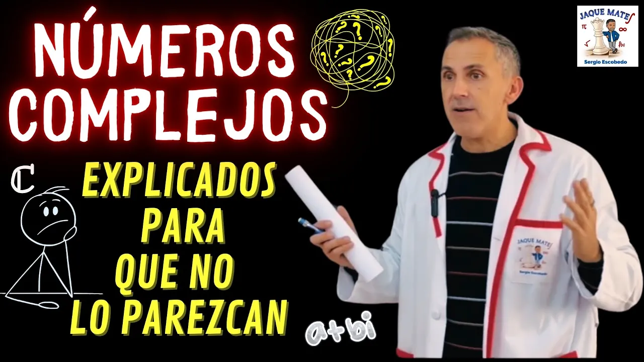 Números Complejos Explicados para no parecerlos | Desde CERO