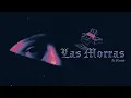 LAS MORRAS (Visualizer) - Peso Pluma, Blessd