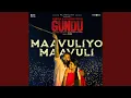 Download Lagu Maavuliyo Maavuli (From \