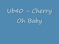 Ub40 - Cherry Oh Baby