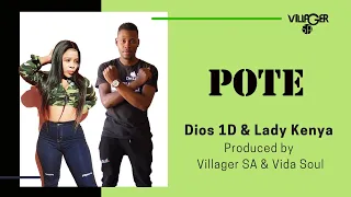 dios 1d u0026 lady kenya pote produced by villager sa u0026 vida soul