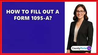 How To Fill Out A Form 1095-A